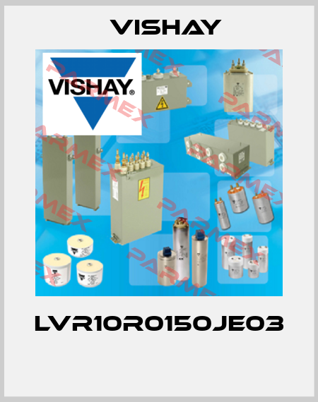 LVR10R0150JE03  Vishay