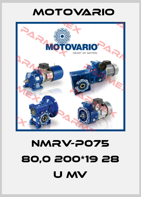NMRV-P075 80,0 200*19 28 U MV Motovario