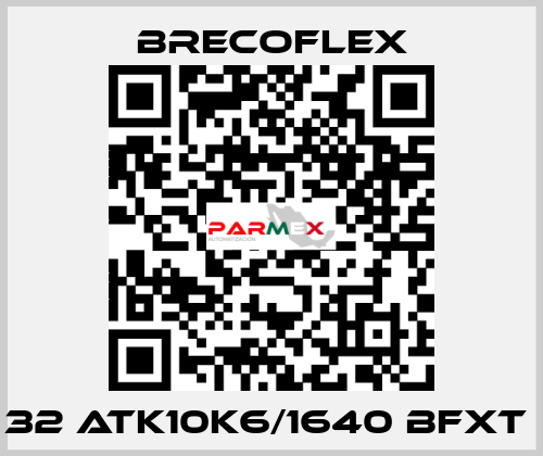 32 ATK10K6/1640 BFXT  Brecoflex