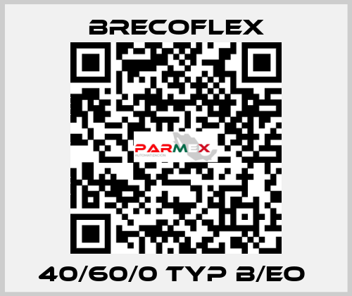 40/60/0 TYP B/EO  Brecoflex