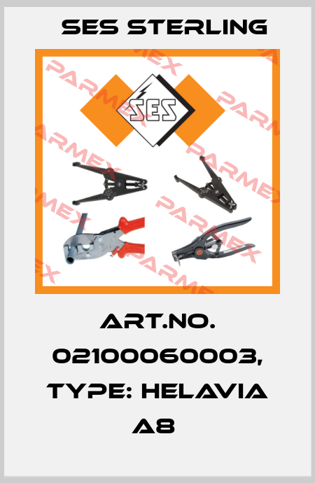 Art.No. 02100060003, Type: Helavia A8  Ses Sterling