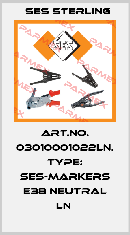 Art.No. 03010001022LN, Type: SES-Markers E38 Neutral LN  Ses Sterling