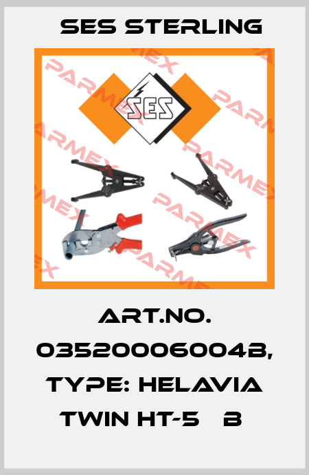 Art.No. 03520006004B, Type: Helavia Twin HT-5   B  Ses Sterling