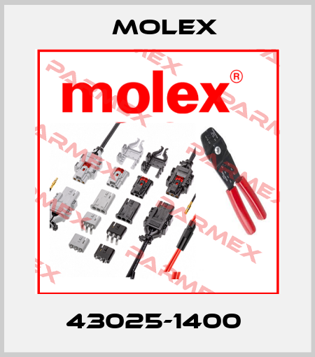43025-1400  Molex