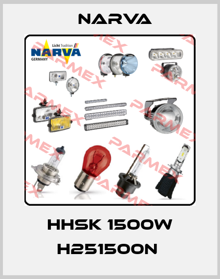 HHSK 1500W H251500N  Narva
