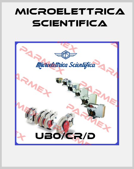 UB0/CR/D  Microelettrica Scientifica
