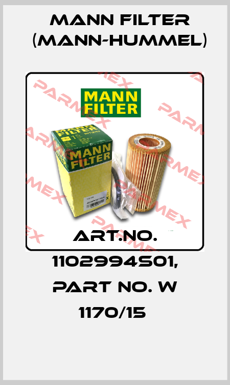 Art.No. 1102994S01, Part No. W 1170/15  Mann Filter (Mann-Hummel)