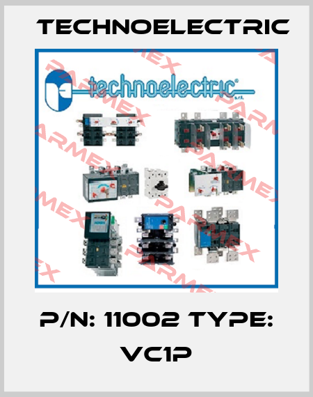 P/N: 11002 Type: VC1P Technoelectric
