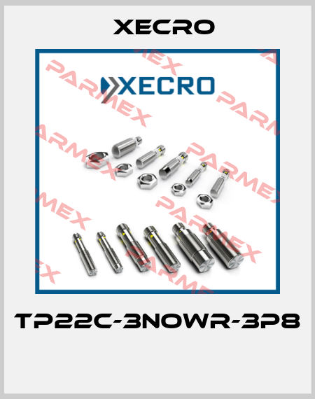 TP22C-3NOWR-3P8  Xecro