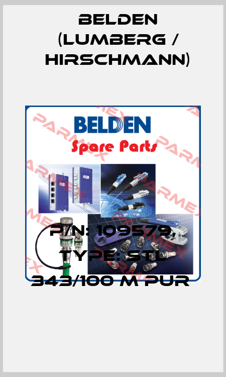 P/N: 109579, Type: STL 343/100 M PUR  Belden (Lumberg / Hirschmann)