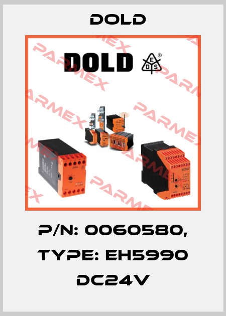 p/n: 0060580, Type: EH5990 DC24V Dold