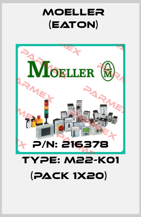 P/N: 216378 Type: M22-K01 (pack 1x20)  Moeller (Eaton)