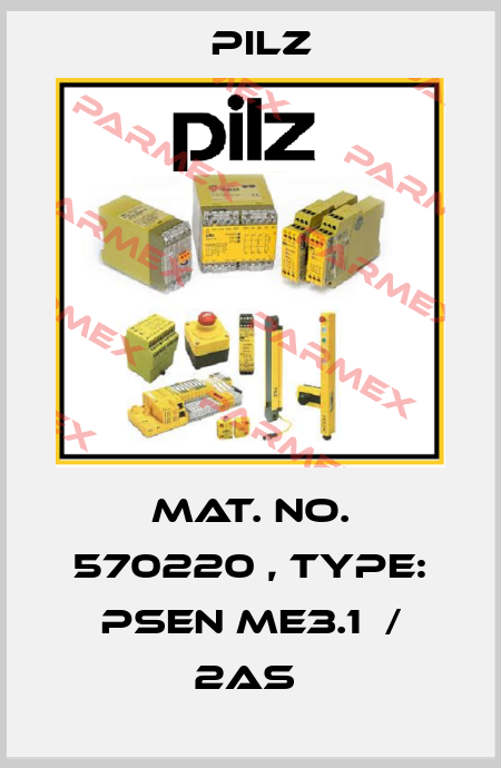 Mat. No. 570220 , Type: PSEN me3.1  / 2AS  Pilz