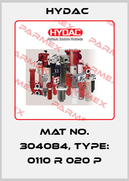Mat No. 304084, Type: 0110 R 020 P Hydac
