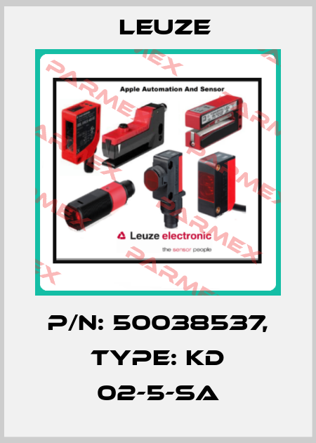 p/n: 50038537, Type: KD 02-5-SA Leuze