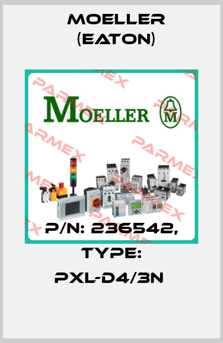P/N: 236542, Type: PXL-D4/3N  Moeller (Eaton)