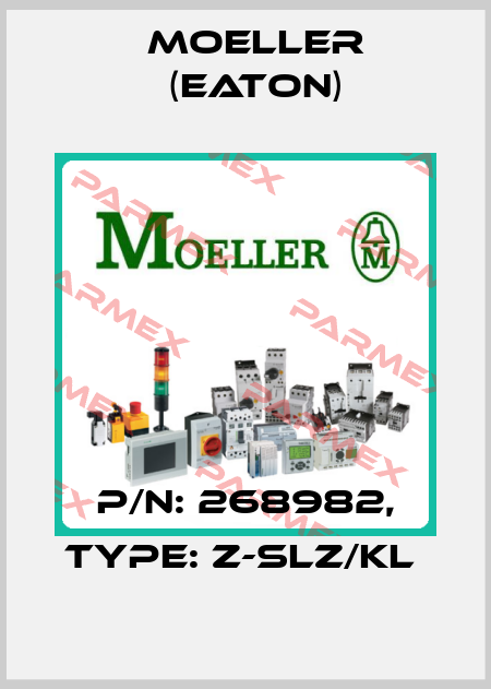 P/N: 268982, Type: Z-SLZ/KL  Moeller (Eaton)