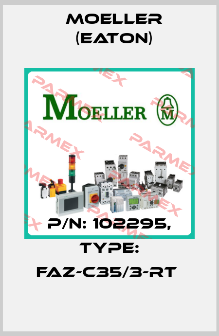 P/N: 102295, Type: FAZ-C35/3-RT  Moeller (Eaton)