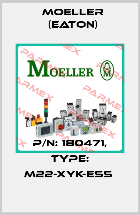 P/N: 180471, Type: M22-XYK-ESS  Moeller (Eaton)