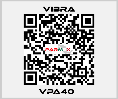 VPA40   VIBRA