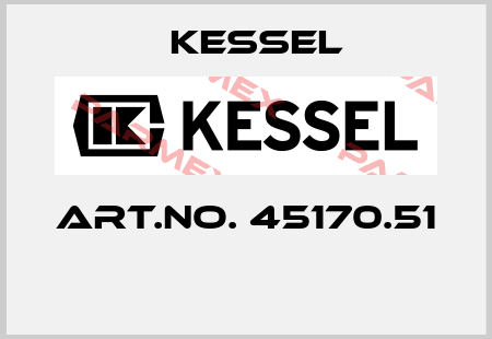 Art.No. 45170.51  Kessel