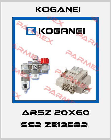 ARSZ 20X60 SS2 ZE135B2  Koganei