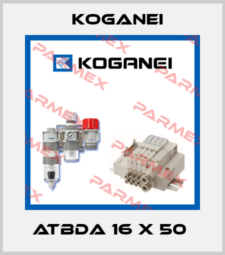 ATBDA 16 X 50  Koganei