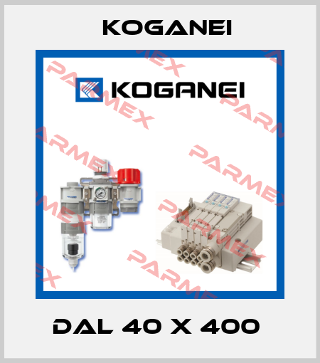 DAL 40 X 400  Koganei