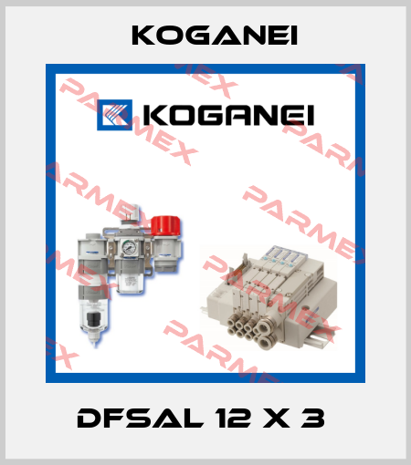 DFSAL 12 X 3  Koganei