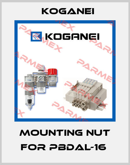 MOUNTING NUT FOR PBDAL-16  Koganei