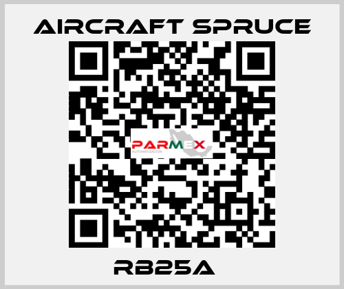 RB25A   Aircraft Spruce