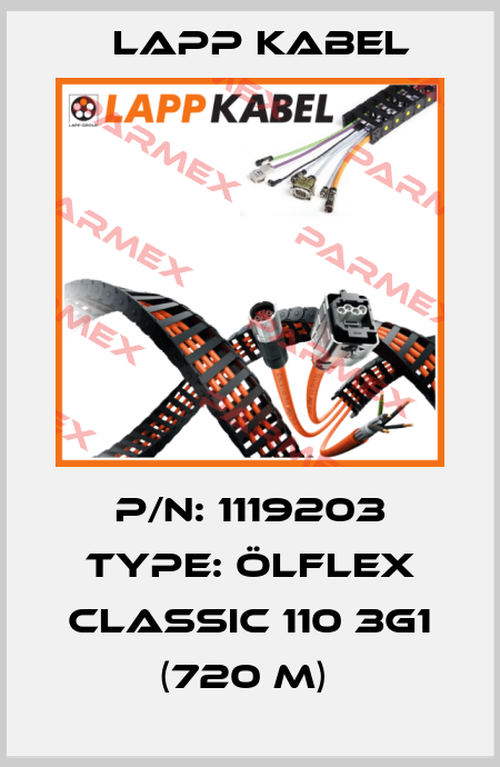 P/N: 1119203 Type: ÖLFLEX CLASSIC 110 3G1 (720 m)  Lapp Kabel