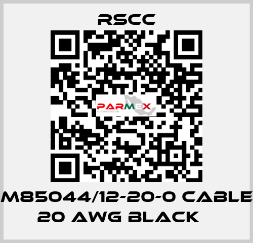 M85044/12-20-0 Cable 20 AWG BLACK    RSCC