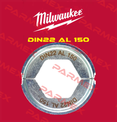 DIN22 AL 150 Milwaukee