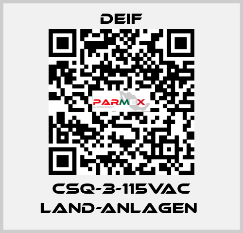 CSQ-3-115VAC Land-Anlagen  Deif