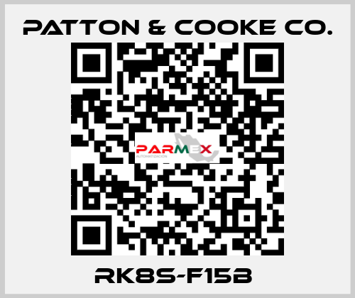 RK8S-F15B  Patton & Cooke Co.