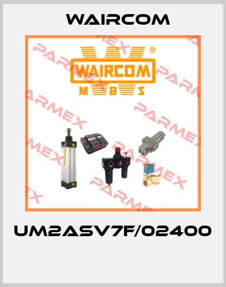 UM2ASV7F/02400  Waircom