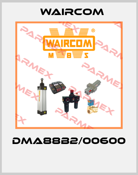 DMA88B2/00600  Waircom