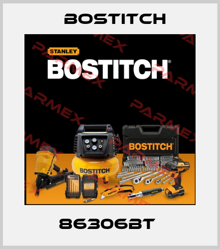 86306BT  Bostitch
