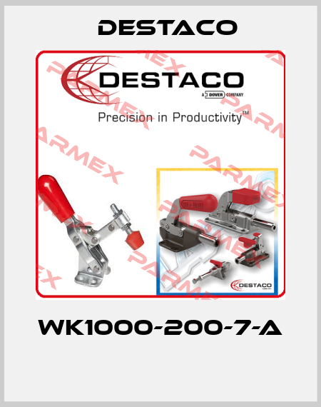 WK1000-200-7-A  Destaco