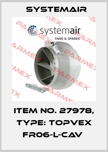 Item No. 27978, Type: Topvex FR06-L-CAV  Systemair