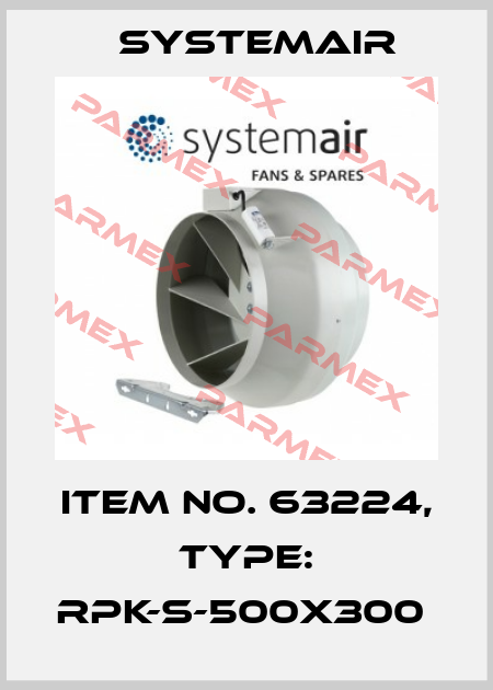 Item No. 63224, Type: RPK-S-500x300  Systemair