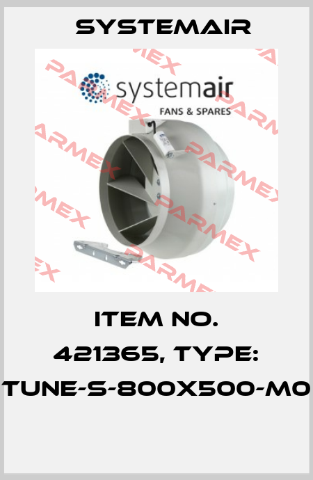 Item No. 421365, Type: TUNE-S-800x500-M0  Systemair