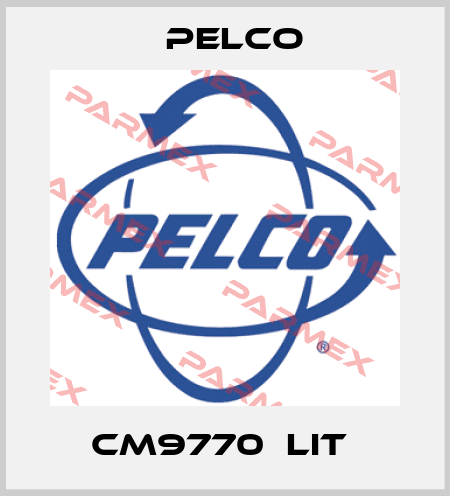 CM9770‐LIT  Pelco