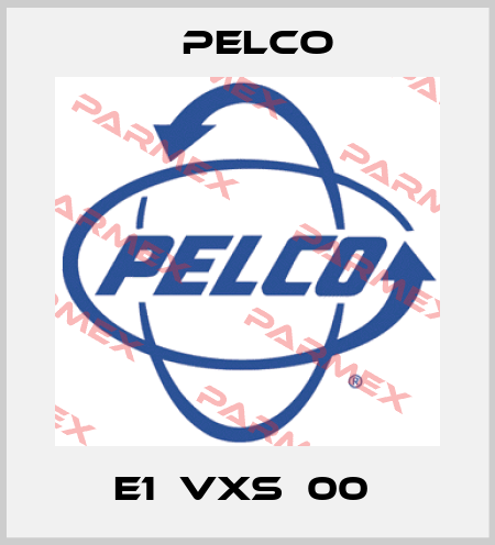 E1‐VXS‐00  Pelco
