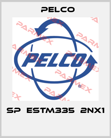 SP‐ESTM335‐2NX1  Pelco