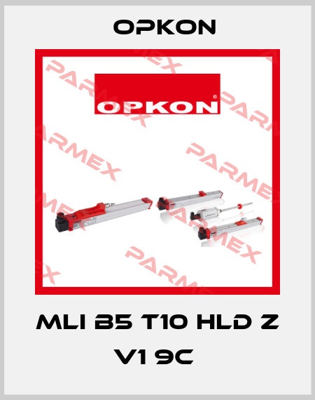 MLI B5 T10 HLD Z V1 9C  Opkon