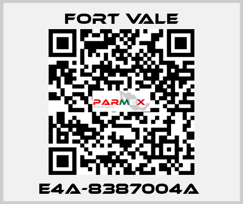 E4A-8387004A  Fort Vale