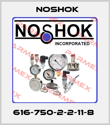616-750-2-2-11-8  Noshok