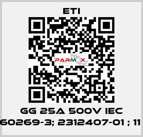 GG 25A 500V IEC 60269-3; 2312407-01 ; 11  Eti